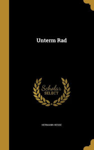 Unterm Rad by Hermann Hesse Hardcover | Indigo Chapters
