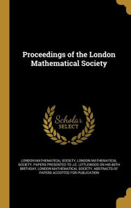 Proceedings of the London Mathematical Society - London Mathematical Society Abstracts O.
