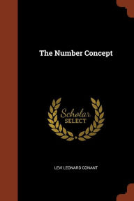 The Number Concept - Levi Leonard Conant