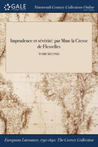 9781375374002 - Comtesse de Flesselles: Imprudence et sévérité: par Mme la Ctesse de Flesselles; TOME SECOND - Book