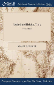 9781375374439 - Ignatius Fessler: Abälard und Heloisa. T. 1-2; Sweiter Theil - Book