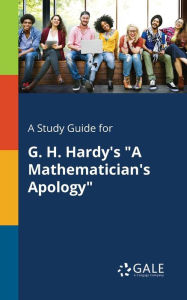 9781375374996 - Cengage Learning Gale: A Study Guide for G. H. Hardy's "A Mathematician's Apology" - Book