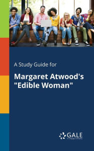 9781375379298 - Cengage Learning Gale: A Study Guide for Margaret Atwood's "Edible Woman" - Book