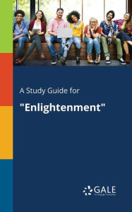 9781375379533 - Cengage Learning Gale: A Study Guide for "Enlightenment" - كتاب
