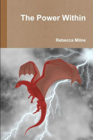 The Power Within - Rebecca Milne