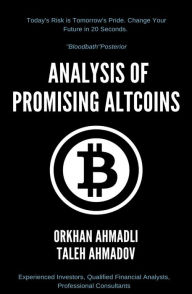 Analysis of Promising Altcoins Orkhan Ahmadli Author