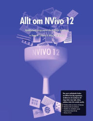 Allt om NVivo 12 Bengt Edhlund Author