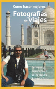 Manual de fotografía de viajes - Salvador Aznar
