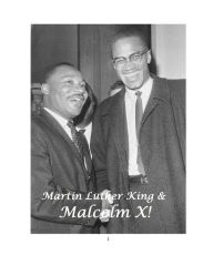 Martin Luther King & Malcolm X - Arthur Miller