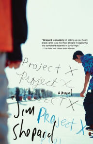 Project X Jim Shepard Author
