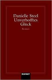 Unverhofftes Glück (Special Delivery) - Danielle Steel