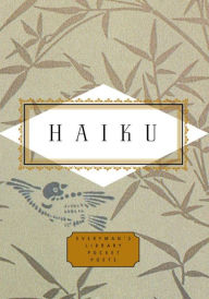 Haiku: Edited by Peter Washington Peter Washington Editor