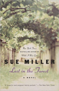 Lost in the Forest Sue Miller Author