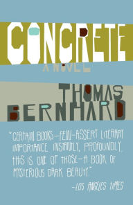 Concrete Thomas Bernhard Author