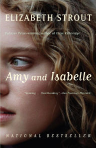 Amy and Isabelle Elizabeth Strout Author