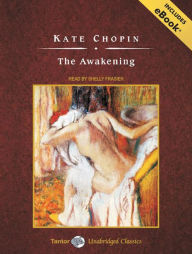 The Awakening, with eBook - Kate Chopin