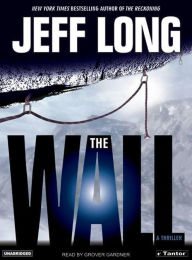 The Wall Jeff Long Author