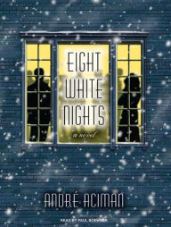 Eight White Nights André Aciman Author