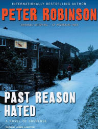 Past Reason Hated (Inspector Alan Banks Series #5) - Peter Robinson