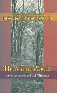 The Maine Woods Henry David Thoreau Author