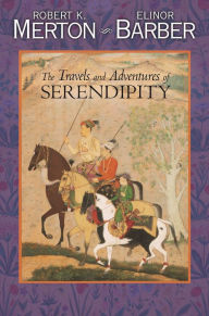 The Travels and Adventures of Serendipity: A Study in Sociological Semantics and the Sociology of Science Robert K. Merton Author
