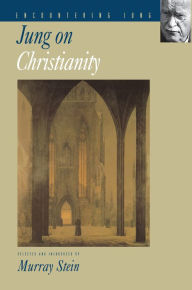 Jung on Christianity C. G. Jung Author
