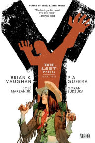 Y: The Last Man, Book Three (NOOK Comic with Zoom View) Brian K. Vaughan Author