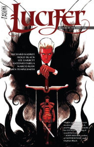 Lucifer Vol. 3: Blood in the Streets Richard Kadrey Author