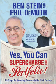Yes, You Can Supercharge Your Portfolio! Ben Stein Author