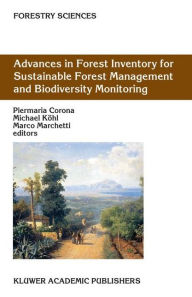 Advances in Forest Inventory for Sustainable Forest Management and Biodiversity Monitoring Piermaria Corona Editor
