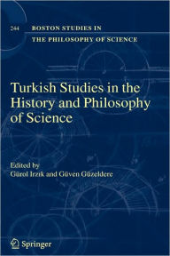 Turkish Studies in the History and Philosophy of Science G. Irzik Editor
