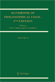 Handbook of Philosophical Logic: Volume 13 D.M. Gabbay Editor
