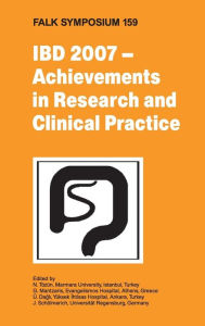 IBD 2007 - Achievements in Research and Clinical Practice N. Tïzïn Editor