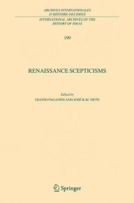 Renaissance Scepticisms Gianni Paganini Editor