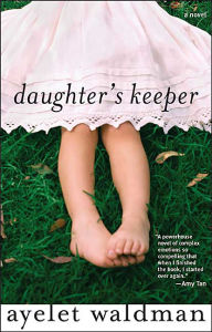 Daughter's Keeper Ayelet Waldman Author