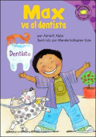 Max Va Al Dentista - Adria F. Klein