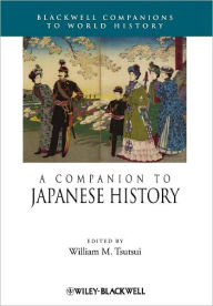 A Companion to Japanese History William M. Tsutsui Editor