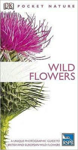 Wild Flowers - Dorling Kindersley Publishing Staff