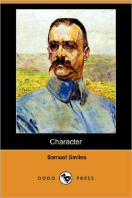 Character (Dodo Press) Samuel Jr. Smiles Author