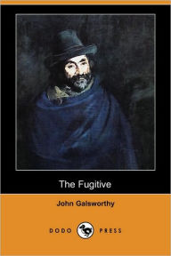 The Fugitive John Galsworthy Author