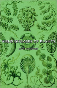 Virus Diseases of Plants John Grainger Author