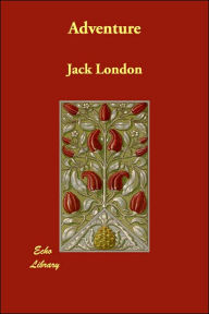 Adventure Jack London Author