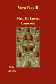 Vera Nevill - Mrs H. Lovett Cameron