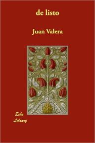 De Listo - Juan Valera