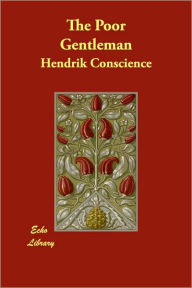 The Poor Gentleman Hendrik Conscience Author