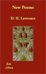 New Poems - D. H. Lawrence