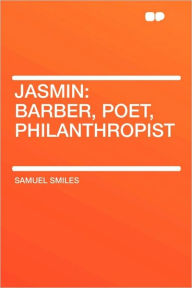 Jasmin - Samuel Smiles
