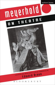 Meyerhold On Theatre - Vsevolod Meyerhold