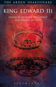 King Edward III: Third Series William Shakespeare Author