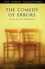 The Comedy of Errors: Third Series William Shakespeare Author